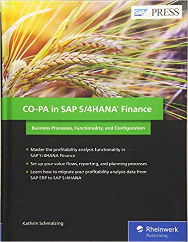 CO-PA in SAP S/4HANA Finance Business Processes, Functionality, and Configuration (SAP PRESS)